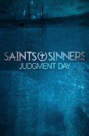 Voir film Saints & Sinners Judgment Day en streaming