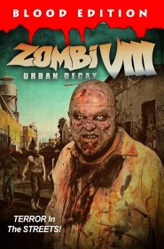 Voir film Zombi VIII: Urban Decay en streaming