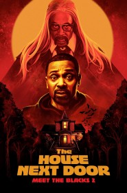 Voir film The House Next Door: Meet the Blacks 2 en streaming