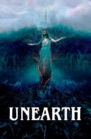 Voir film Unearth en streaming