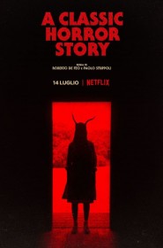 Voir film A Classic Horror Story en streaming