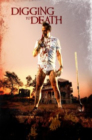 Voir film Digging to Death en streaming