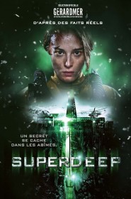 Voir film Superdeep en streaming