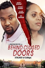 Voir film Behind Closed Doors en streaming