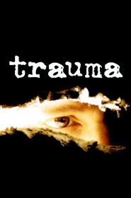 Voir film Trauma en streaming