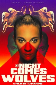 Voir film At Night Comes Wolves en streaming