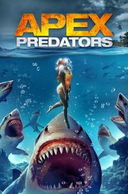 Voir film Apex Predators en streaming