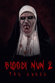 Voir film Bloody Nun 2: The Curse en streaming