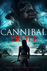 Voir film Cannibal Troll en streaming