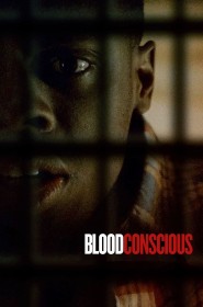 Voir film Blood Conscious en streaming