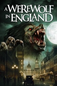 Voir film A Werewolf in England en streaming