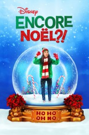 Voir Encore Noël ?! streaming film streaming