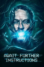 Voir Await further instructions streaming film streaming
