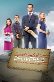 Voir Signed, Sealed, Delivered: The Vows We Have Made streaming film streaming