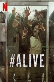 Voir film #Alive en streaming