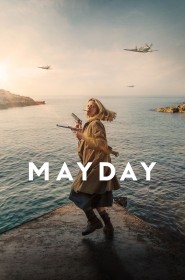 Voir Mayday streaming film streaming