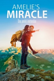 Voir Amelie's Miracle streaming film streaming