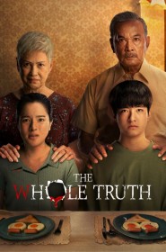 Voir film The Whole Truth en streaming