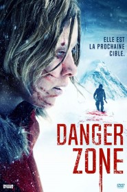 Voir film Danger Zone en streaming