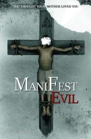 Voir film Manifest Evil en streaming