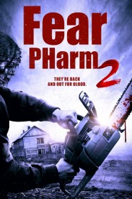 Voir film Fear PHarm 2 en streaming