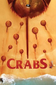 Voir Crabs! streaming film streaming