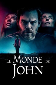 Voir Le Monde de John streaming film streaming
