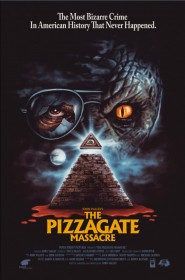 Voir The Pizzagate Massacre streaming film streaming